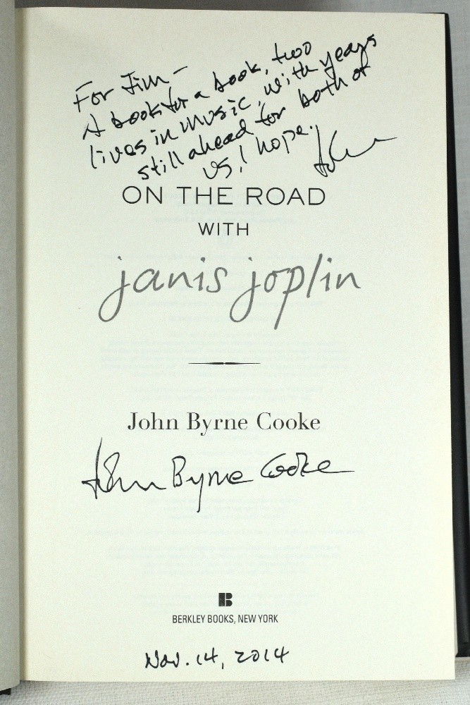 On the Road with Janis Joplin by John Byrne Cooke Signed 1st HC DJ
