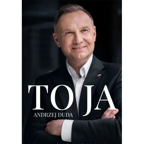 To ja. Andrzej Duda (To ja Andrzej Duda)