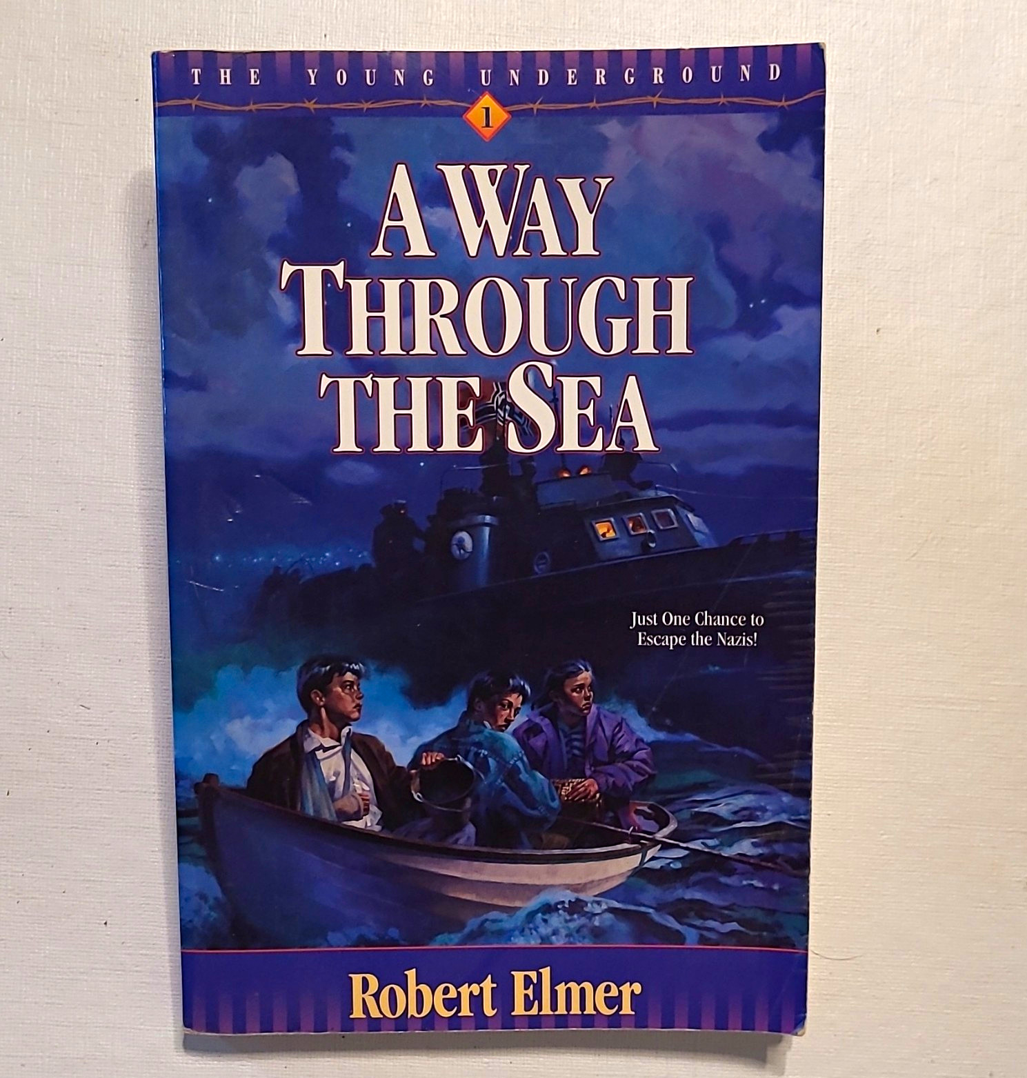 The Young Underground A Way Through the Sea PB Robert Elmer World War II