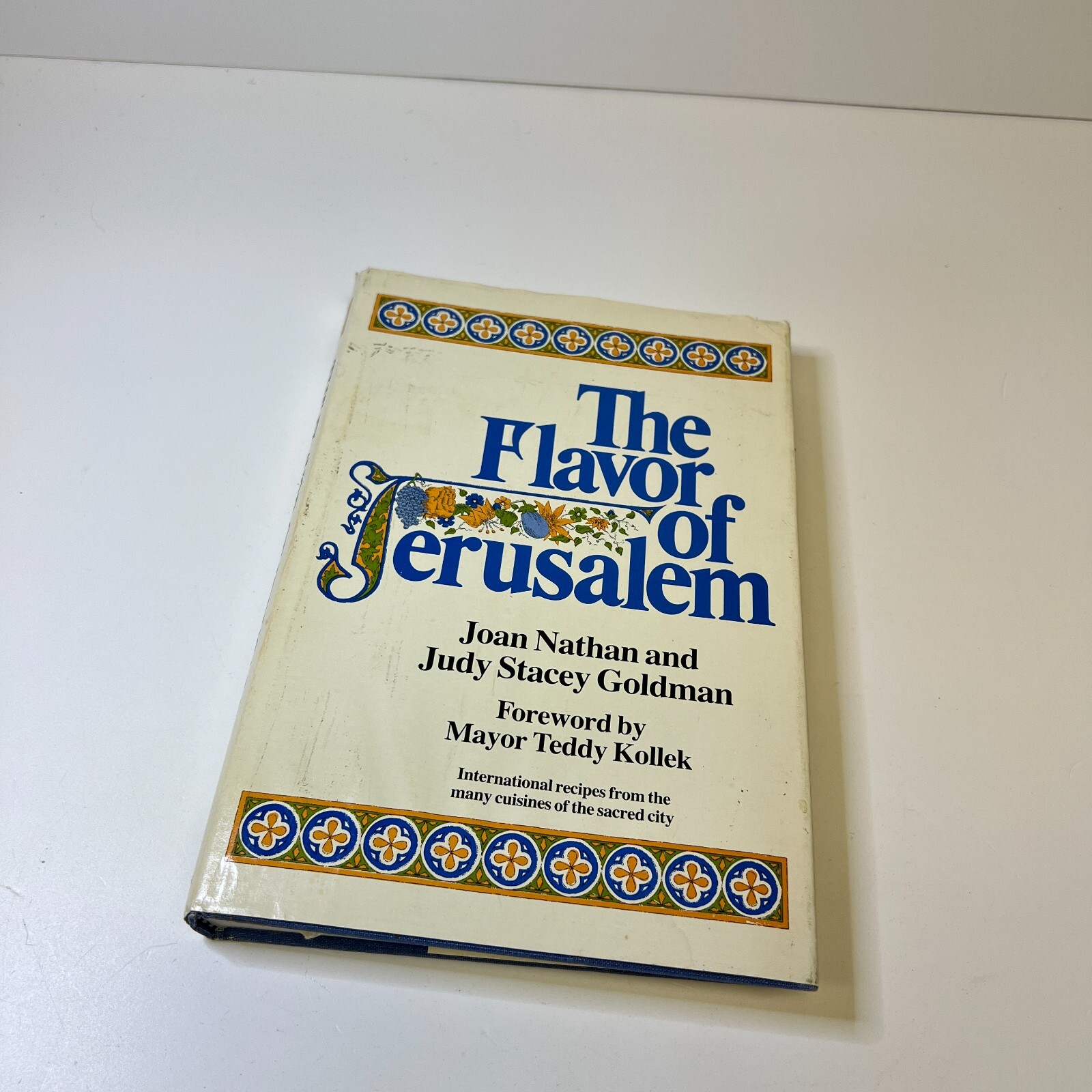 The Flavor of Jerusalem by Joan Nathan and Judy Stacey Goldman