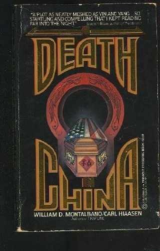 A Death in China – Paperback, by Montalbano William D.; Hiaasen – Acceptable