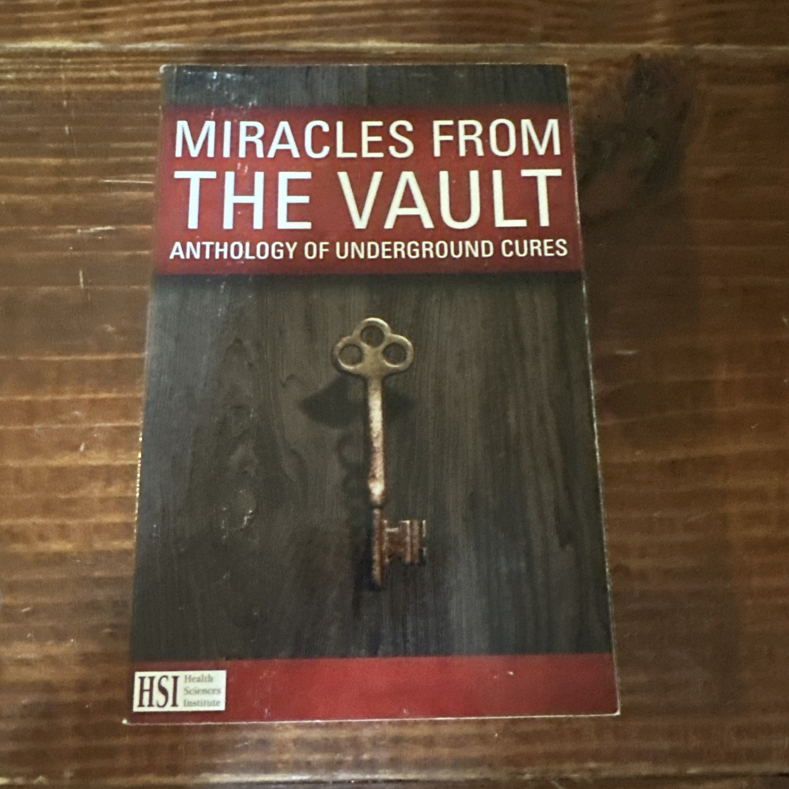 Miracles from the Vault by Vault Paperback Health Sciences Institute Alternativ…