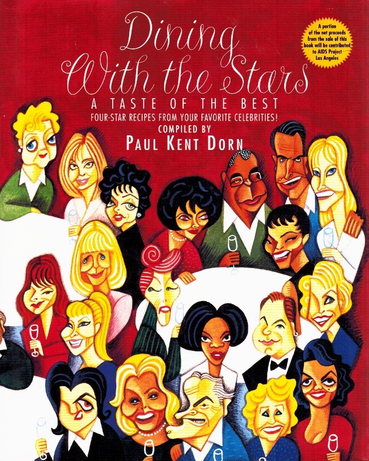 DINING WITH THE STARS by Dorn, Paul Kent 1998 Hardcover