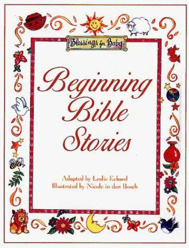 Beginning Bible Stories (Blessings for Baby Series)
