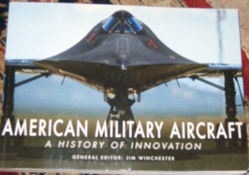 American Military Aircraft a History of Innovation – Paperback – GOOD