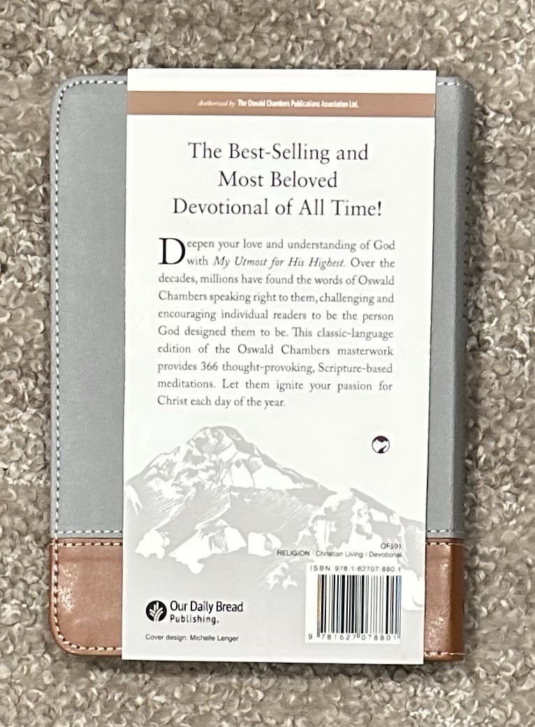 My Utmost for His Highest : Classic Language Gift Edition (a Daily Devotional…