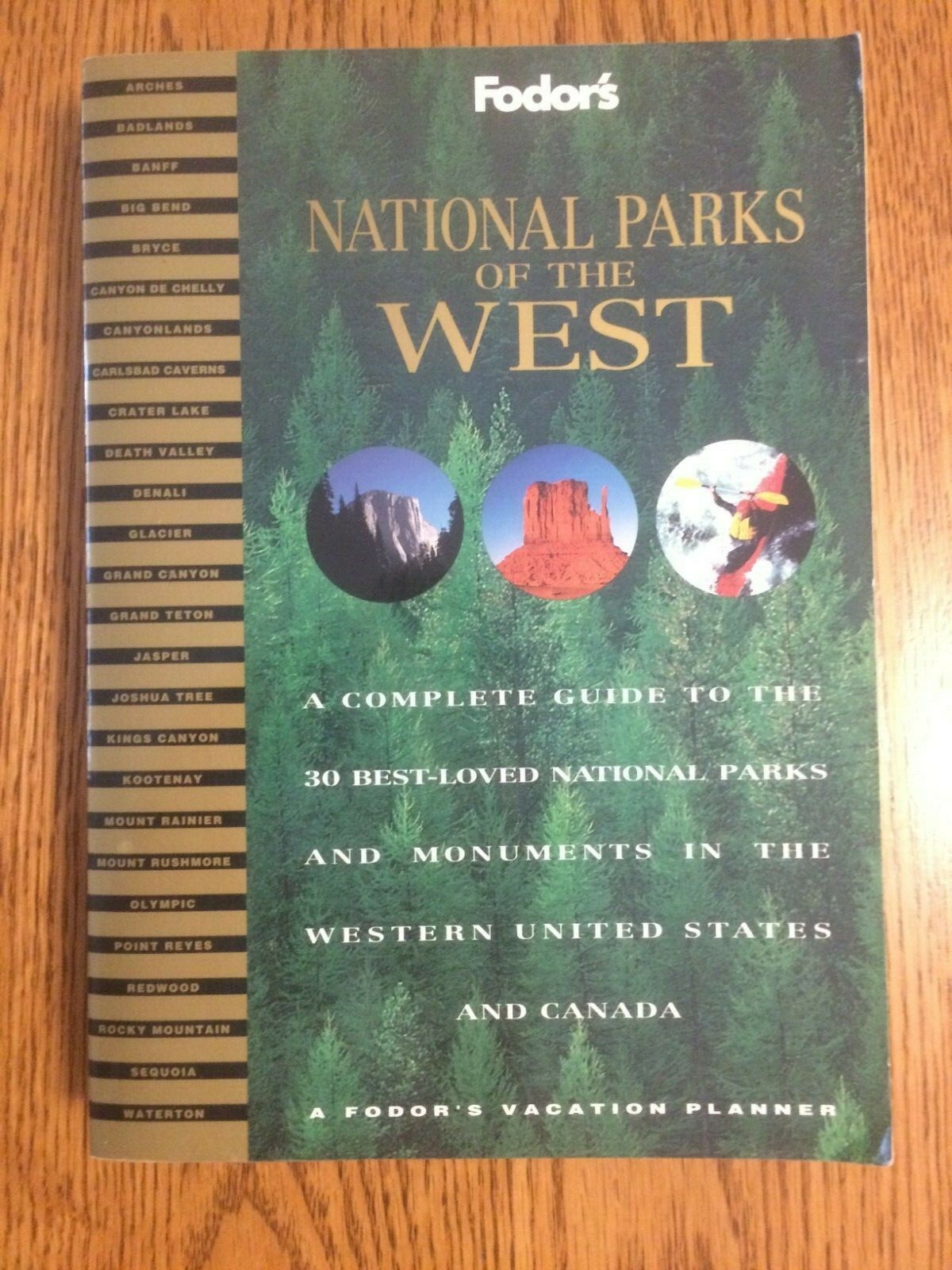 National Parks of the West: A Fodor’s Vacation Planner