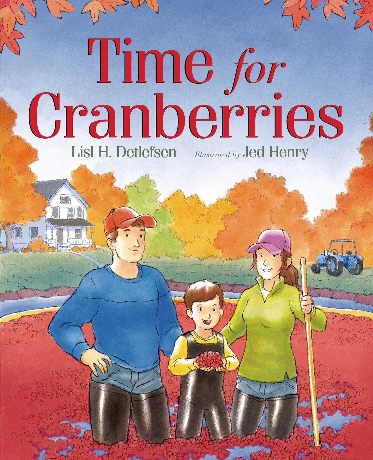 Time for Cranberries by Detlefsen, Lisl H. [Hardcover]