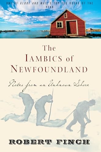 The Iambics of Newfoundland: Notes from an Unknown Shore – Paperback – GOOD