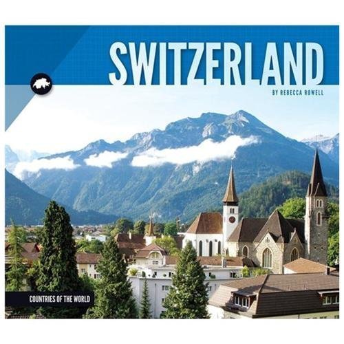 Switzerland by Rowell, Rebecca