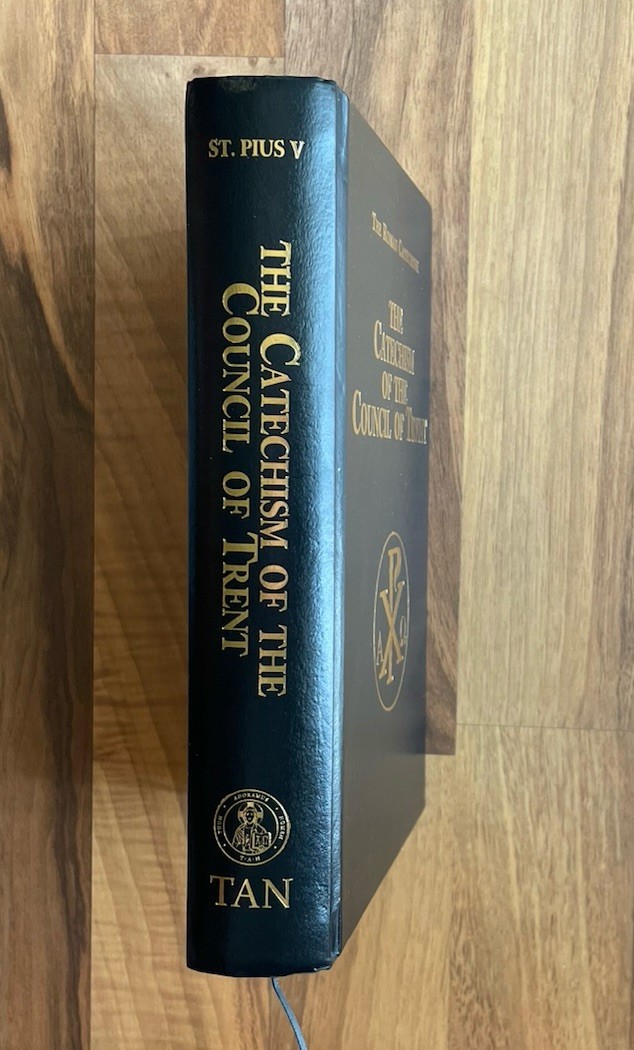 The Catechism of the Council of Trent Hardback Roman Catholic Book St. Pius V