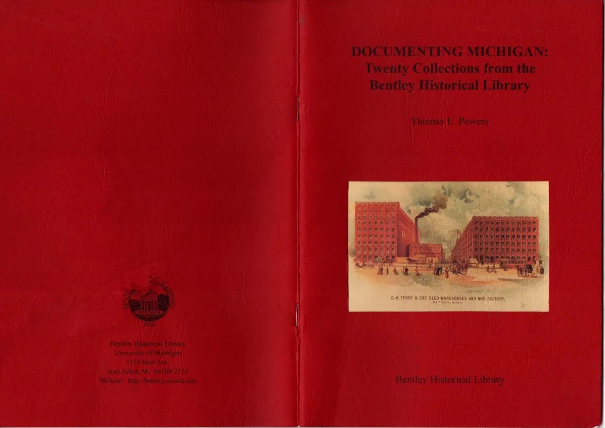 DOCUMENTING MICHIGAN: Twenty Collections from Bentley Historical Library (2013)