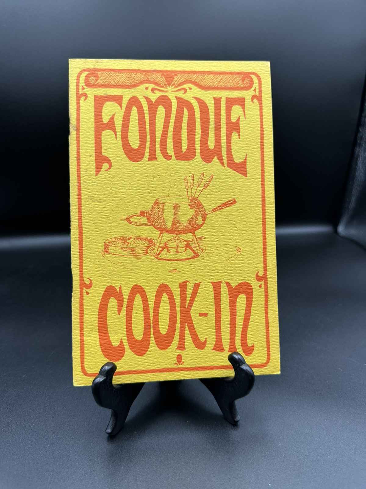 Fondue Cook-In 1968 Potpourri Press Rebecca Crutchfield Booklet Pamphlet 16 Page