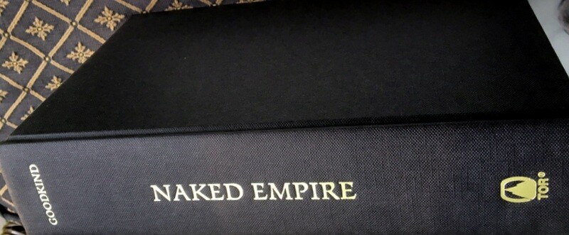 Naked Empire by Terry Goodkind, HC, Dj . 1st 1st, BRAND NEW Sword of Truth.