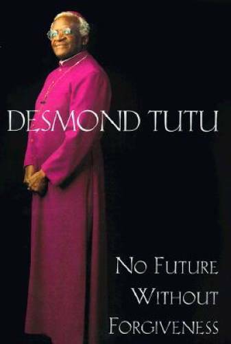 No Future Without Forgiveness – Hardcover By Tutu, Desmond – GOOD