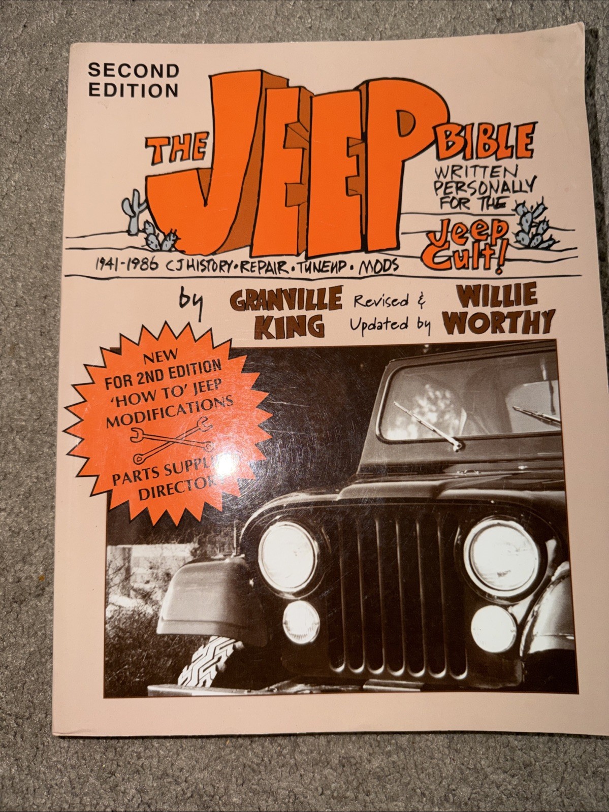 The Jeep Bible Written Personally For The Jeep Cult – Granville King 1997 2nd ED