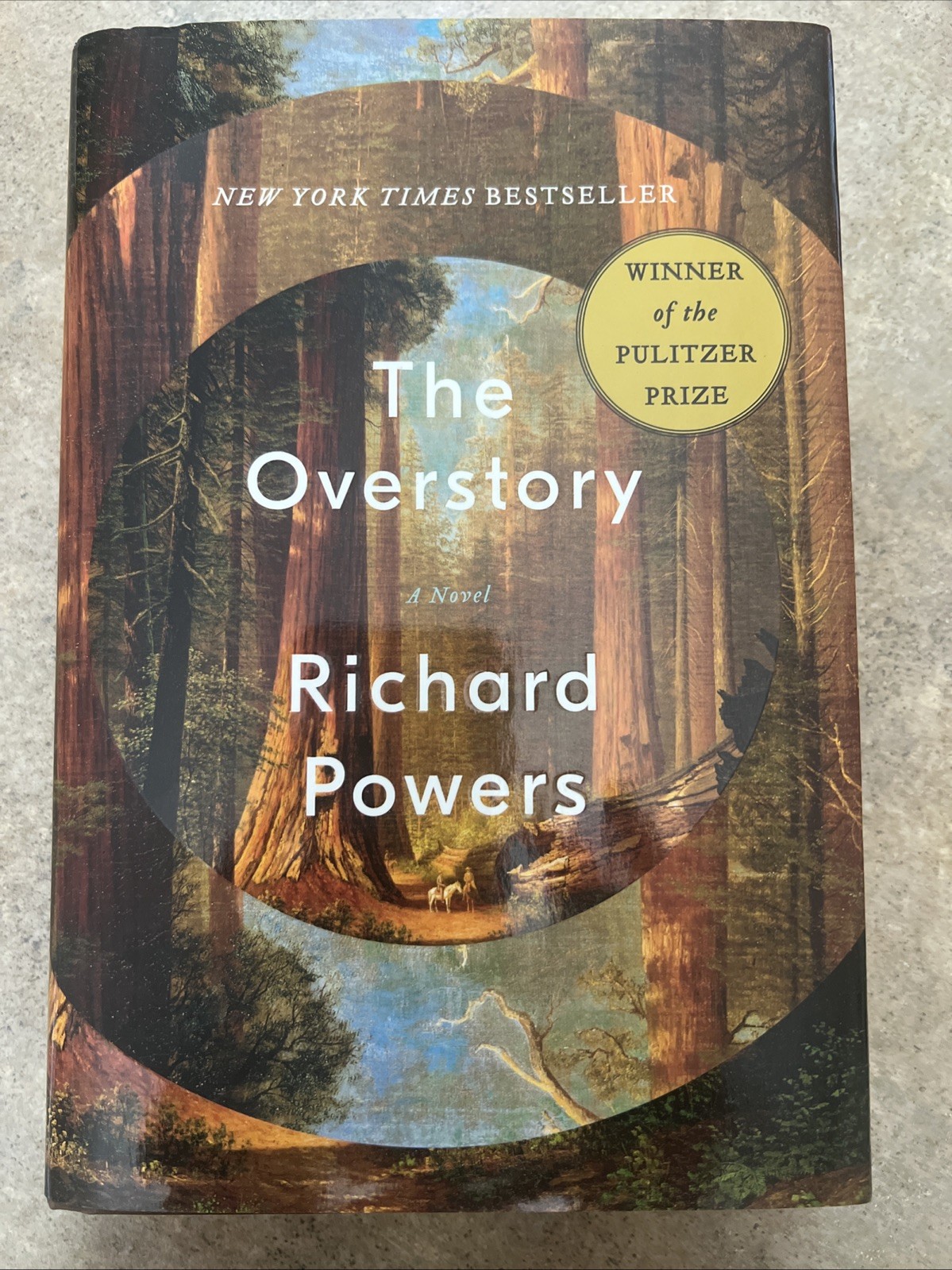 The Overstory by Richard Powers — Hardcover, Winner of the Pulitzer Prize