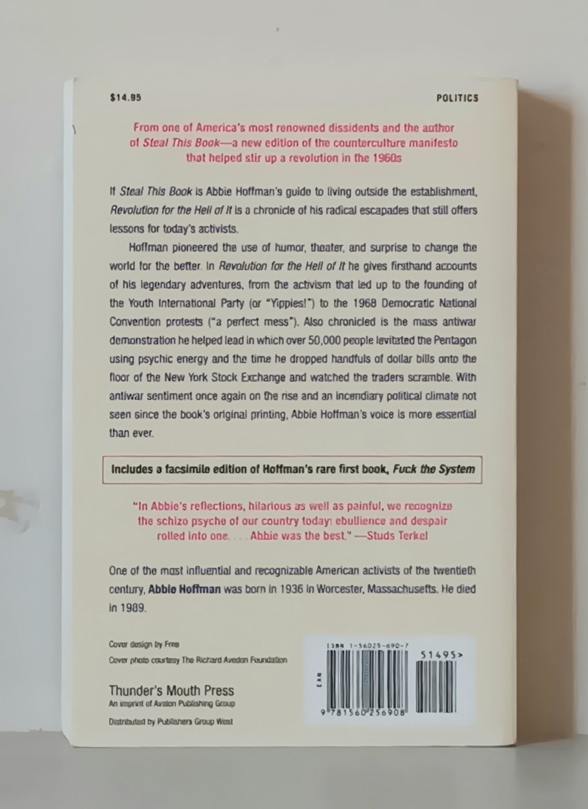 Abbie Hoffman: Revolution for the Hell of It (2005) Thunder’s Mouth Press
