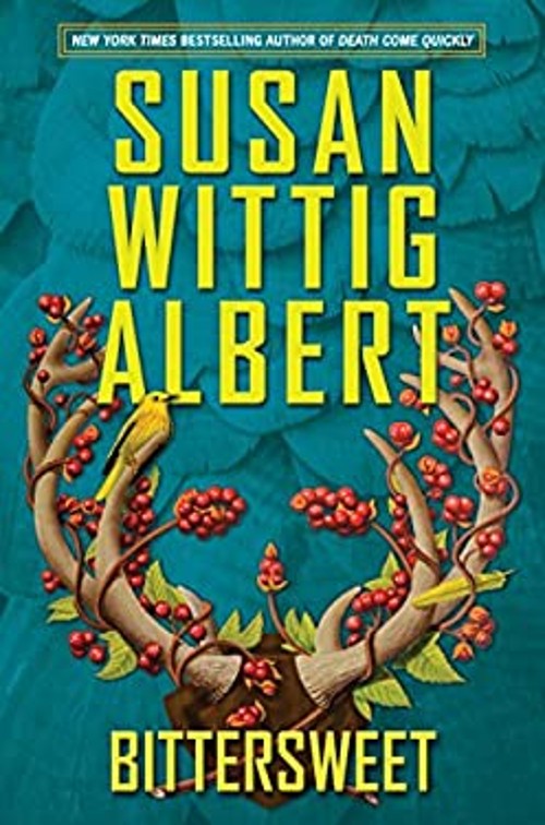 Bittersweet Hardcover Susan Wittig Albert