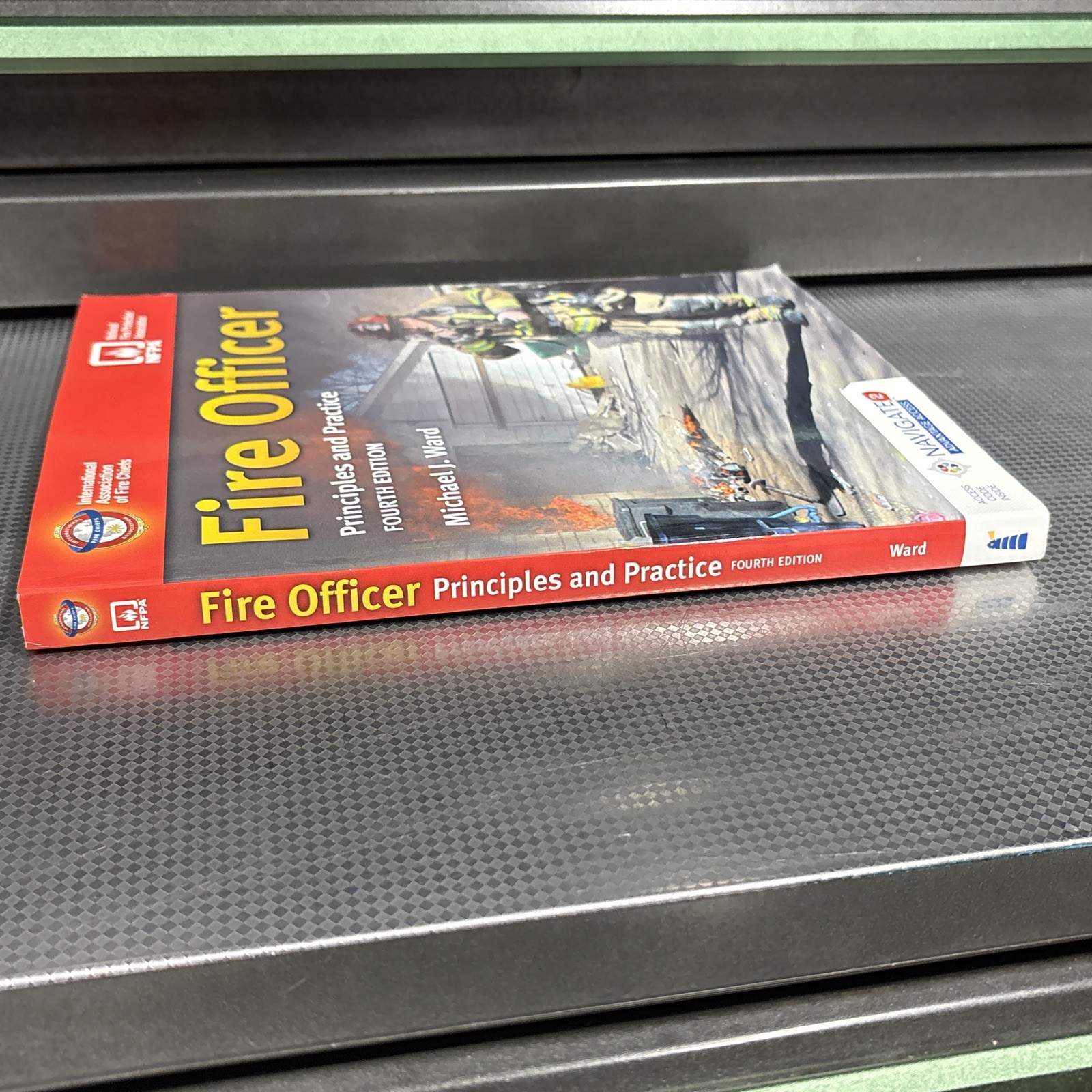 Fire Officer: Principles and Practice Paperback Book; 4th Edition – IAFC M. Ward