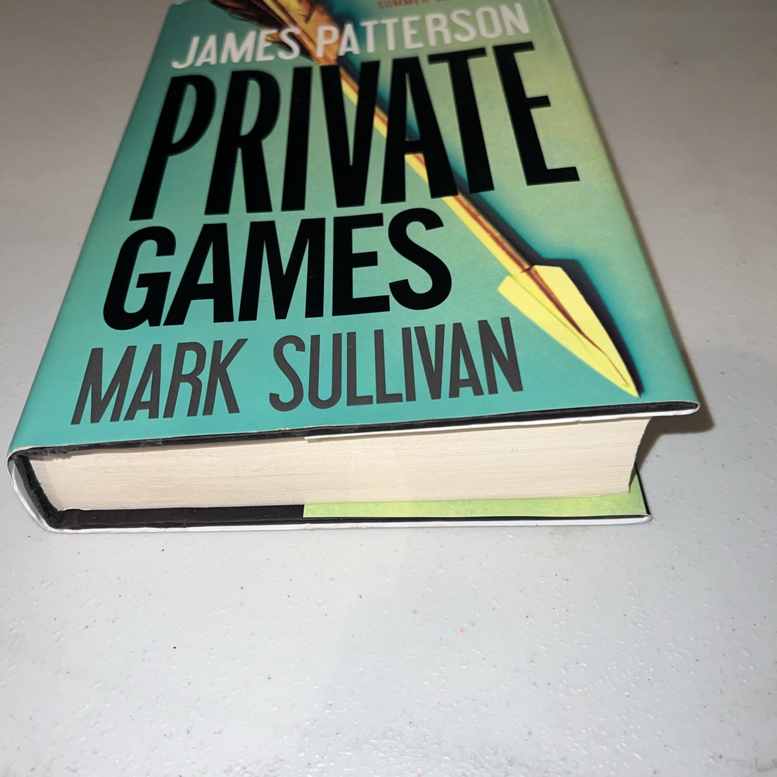 Private Europe Ser.: Private Games by Mark Sullivan and James Patterson…