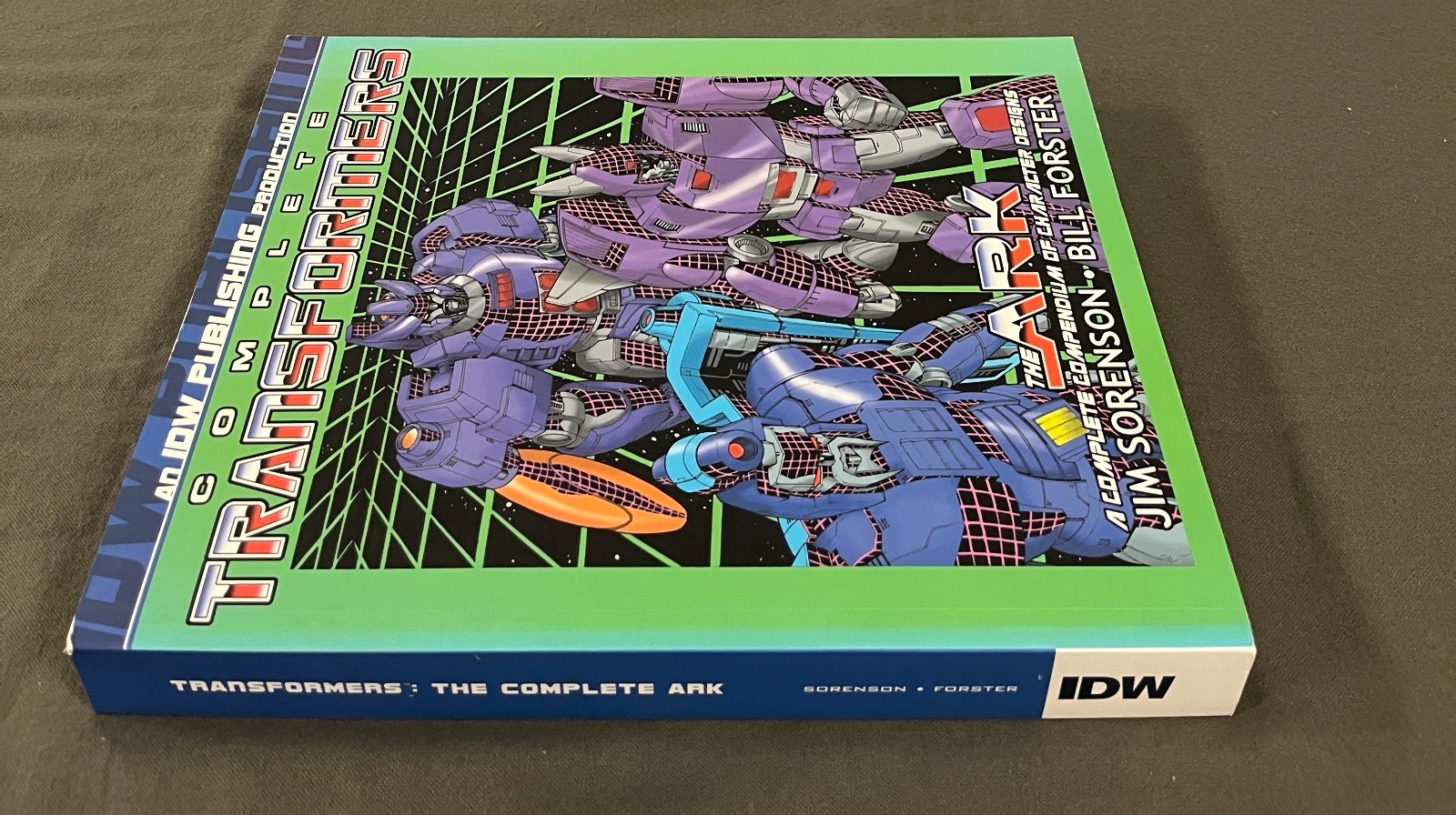 Transformers: The Complete Ark : By Sorenson & Forster : Light shelf wear