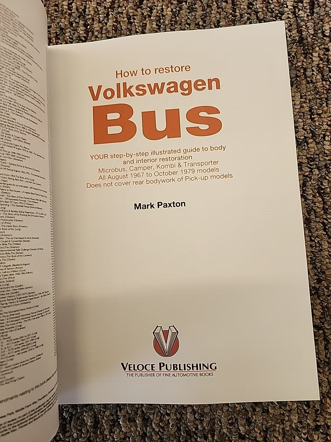 How to Restore Volkswagen (Bay Window) Bus: Enthusiast’S Restoration Manual by M