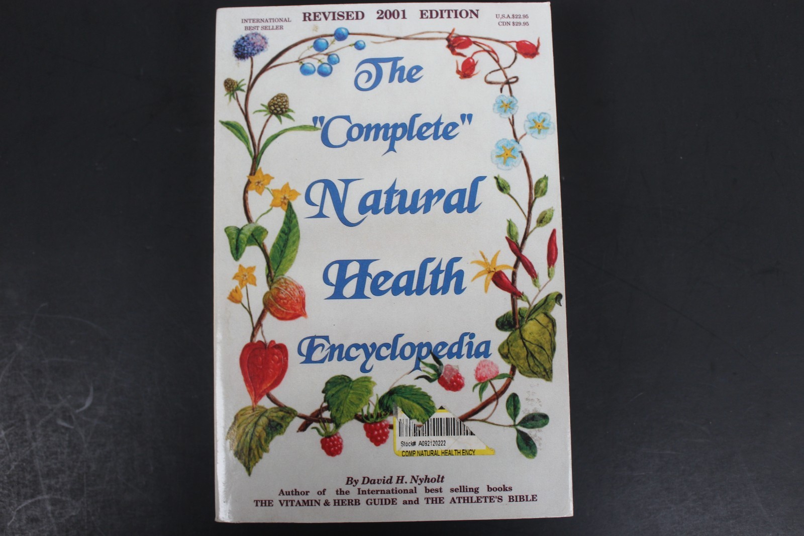 The “Complete” Natural Health Encyclopedia (FT1973)