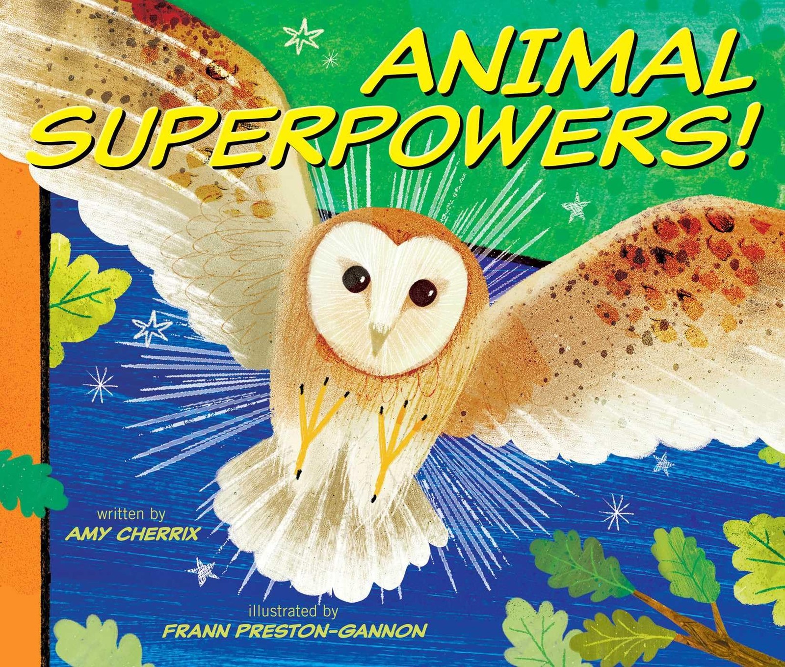 Animal Superpowers! – Cherrix, Amy|Preston-Gannon, Frann – Good – See condit…