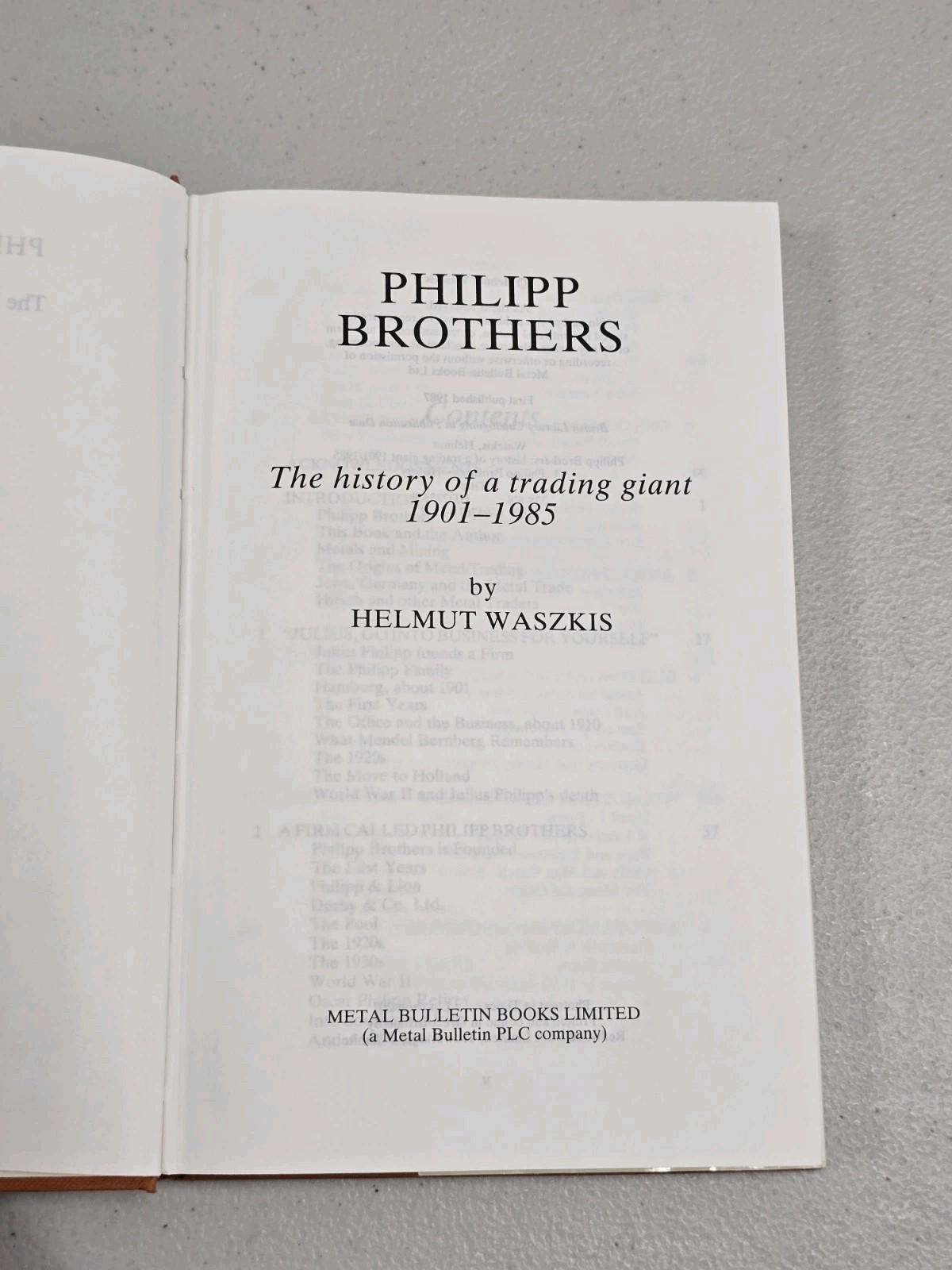 Philipp Brothers: The History of A Trading Giant 1901-1985 – Helmut Waszkis RARE