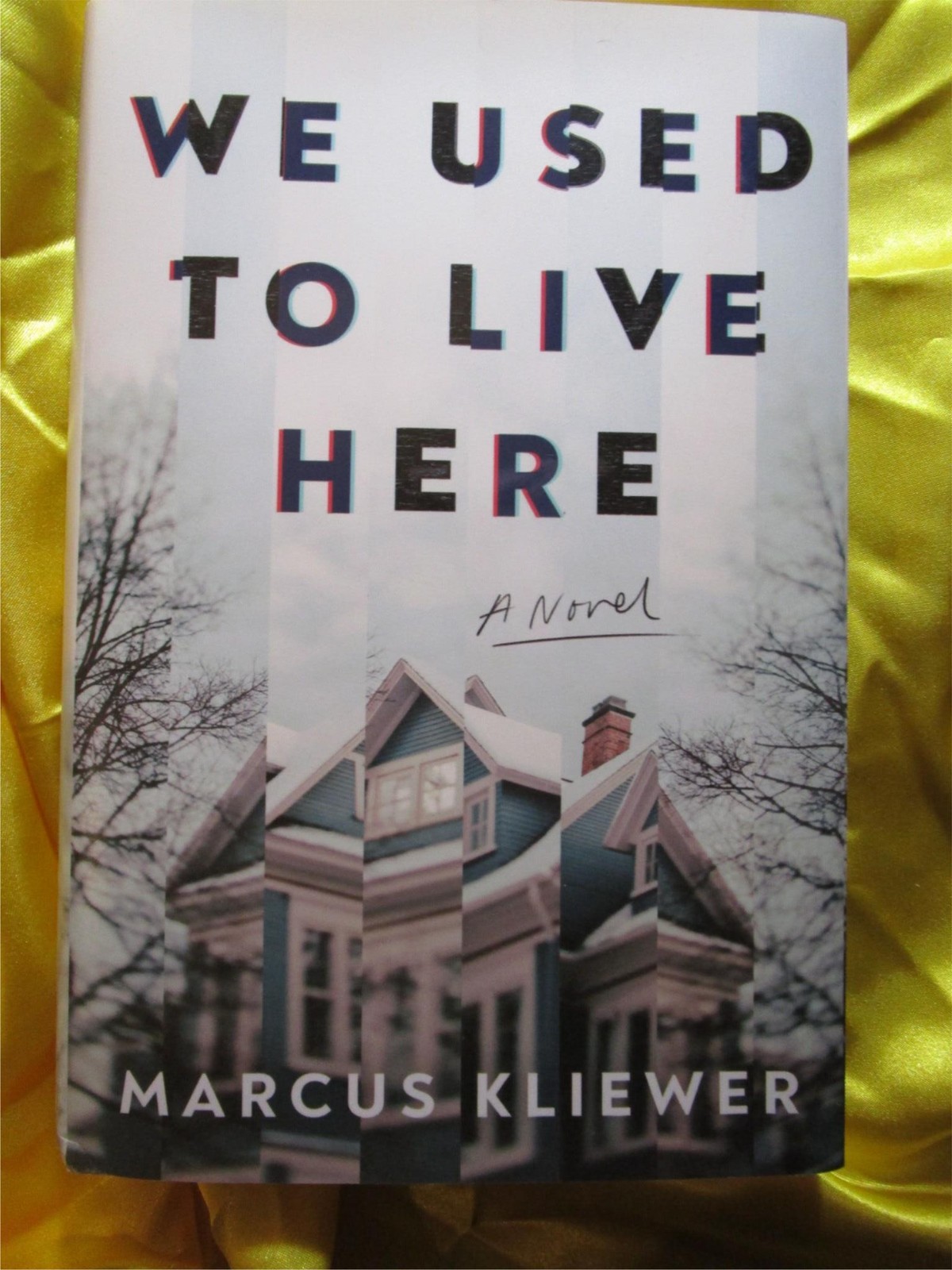 WE USE TO LIVE HERE – BY MARCUS Kliewer