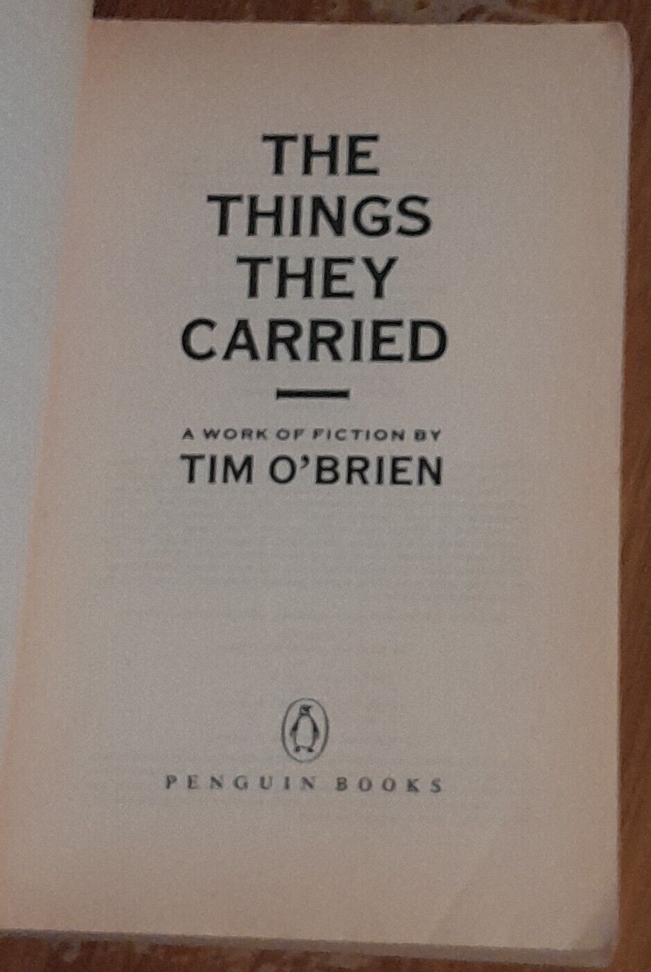 TIM O’BRIEN – The Things They Carried (Trade Paperback, 1991) – Penguin Books