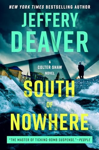 South of Nowhere (A Colter Sha – GOOD