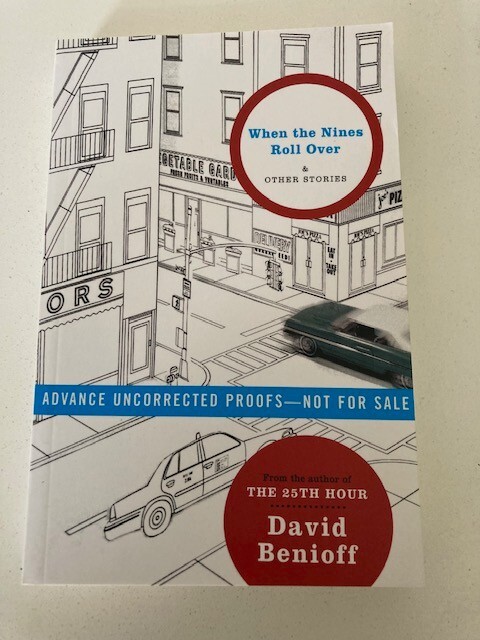 When the Nines Roll Over & Other Stories David Benioff (2004) Advance Proof/ARC