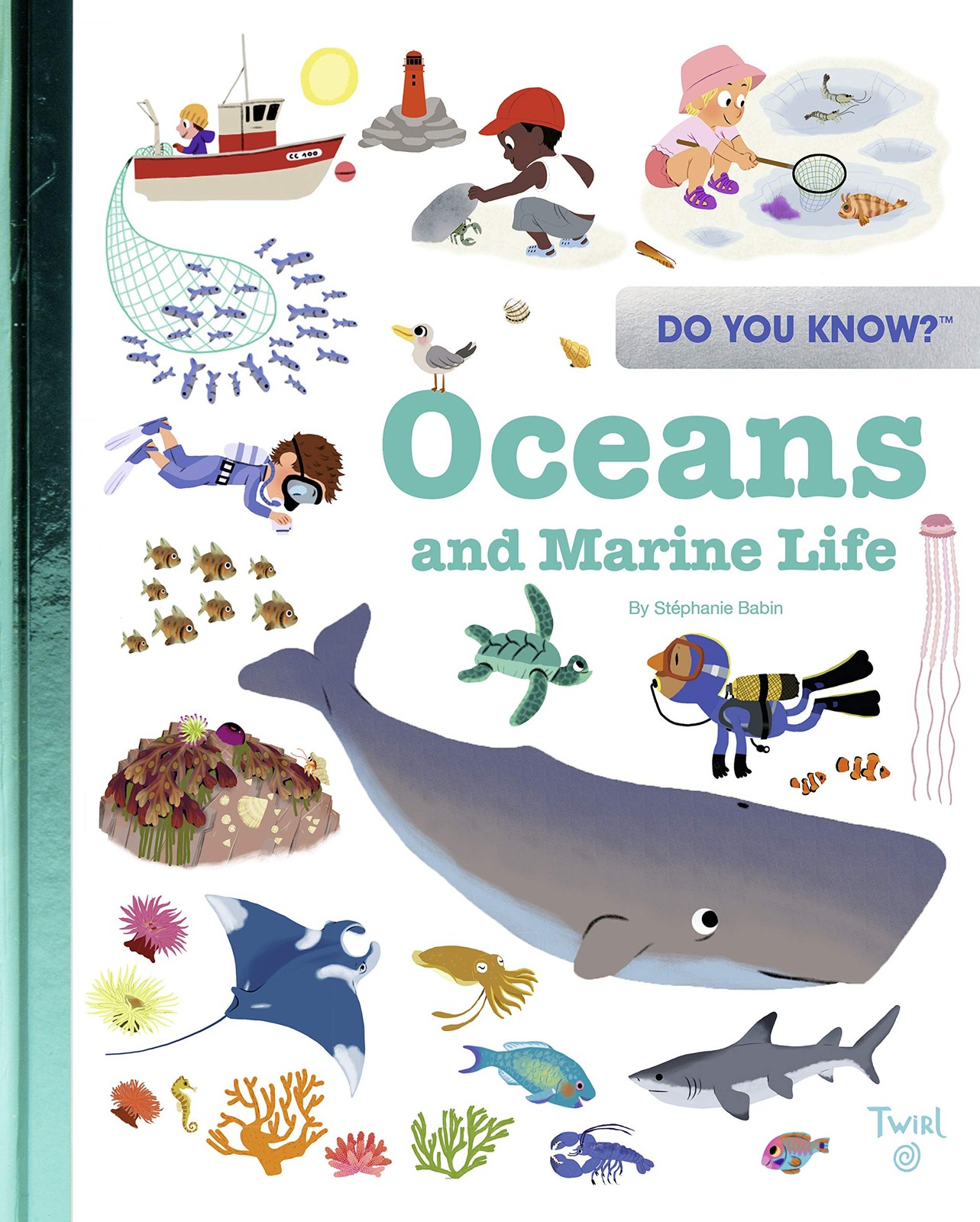 Do You Know?: Oceans and Marine Life By Babin, Stéphanie Stéphan