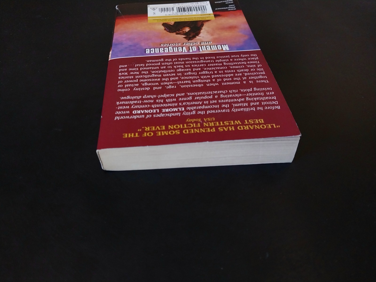 Elmore Leonard – Moment of Vengeance – HarperTorch First Printing 2006