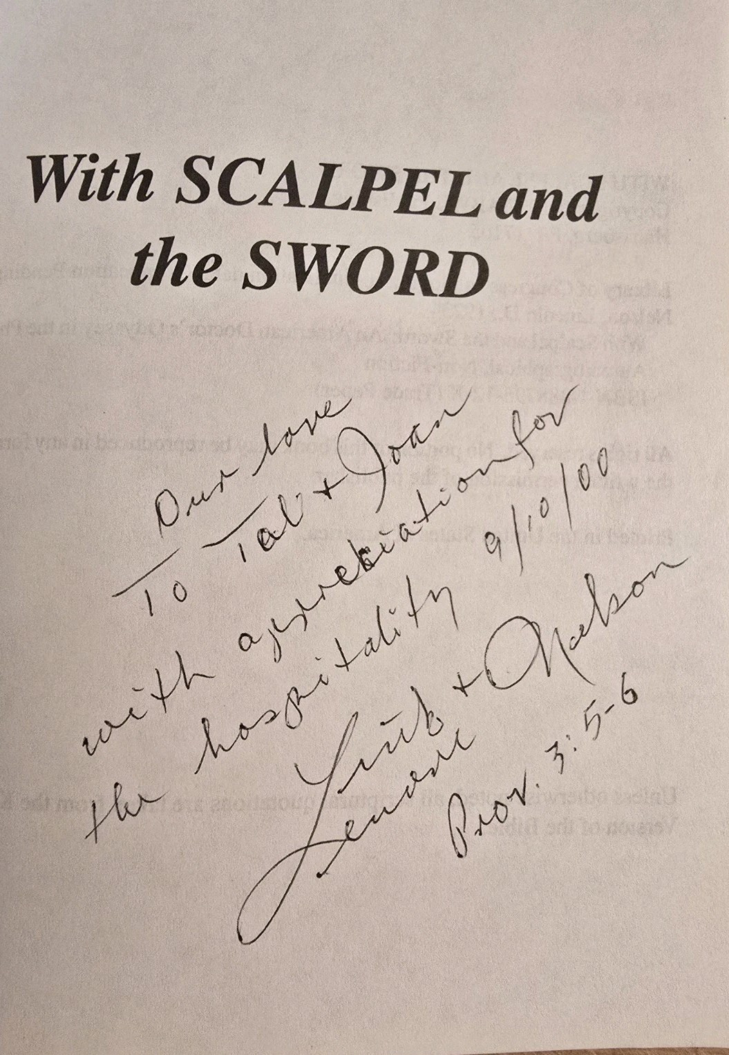 With Scapel And The Sword By Lincoln D Nelson, M.D. (SIGNED) Rare
