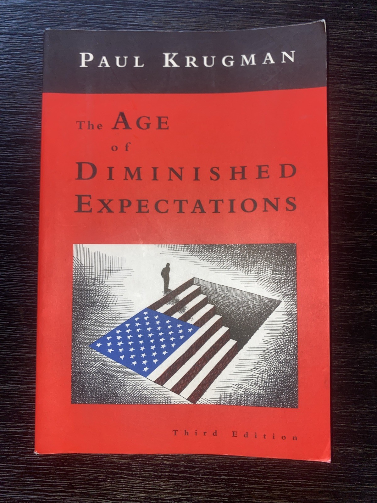 The Age of Diminished Expectations : U. S. Economic Policy in the 1990s Krugman