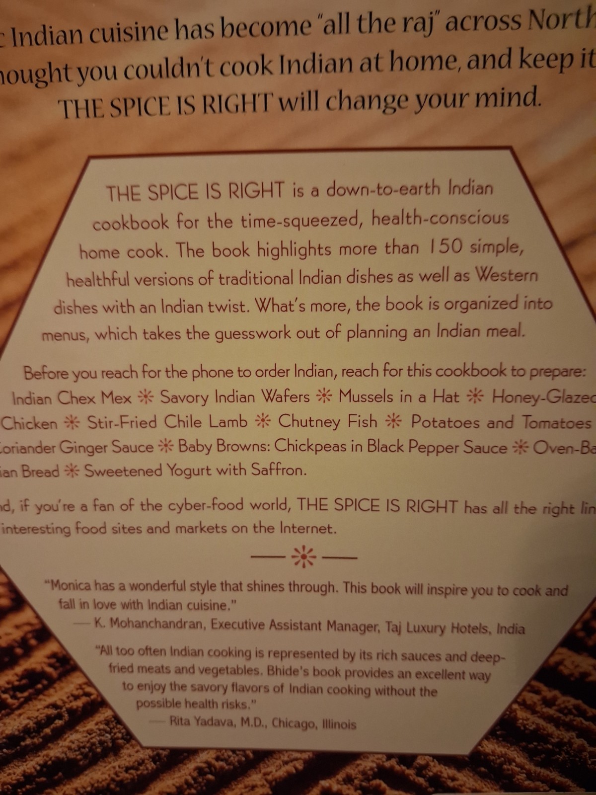 The Spice Is Right: Easy Indian Cooking for Today – Monica Bhide