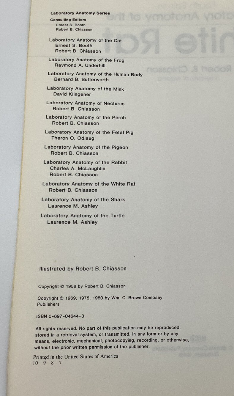 Laboratory Anatomy Ser. Anatomy of the White Rat by Robert Chiasson VINTAGE 1980