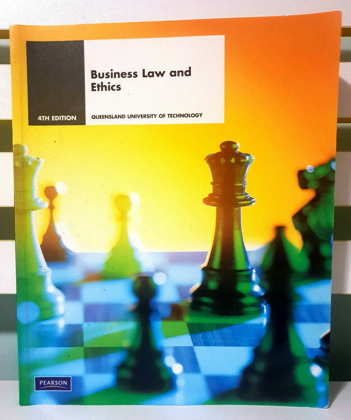 Business Law and Ethics: 4th Edition! QUT Textbook by Pearson Education!