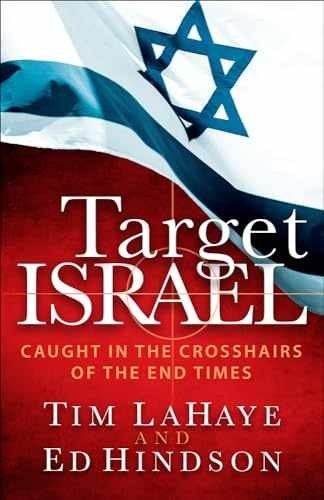 Target Israel: Caught in the – Paperback, by LaHaye Tim; Hindson – Very Good x