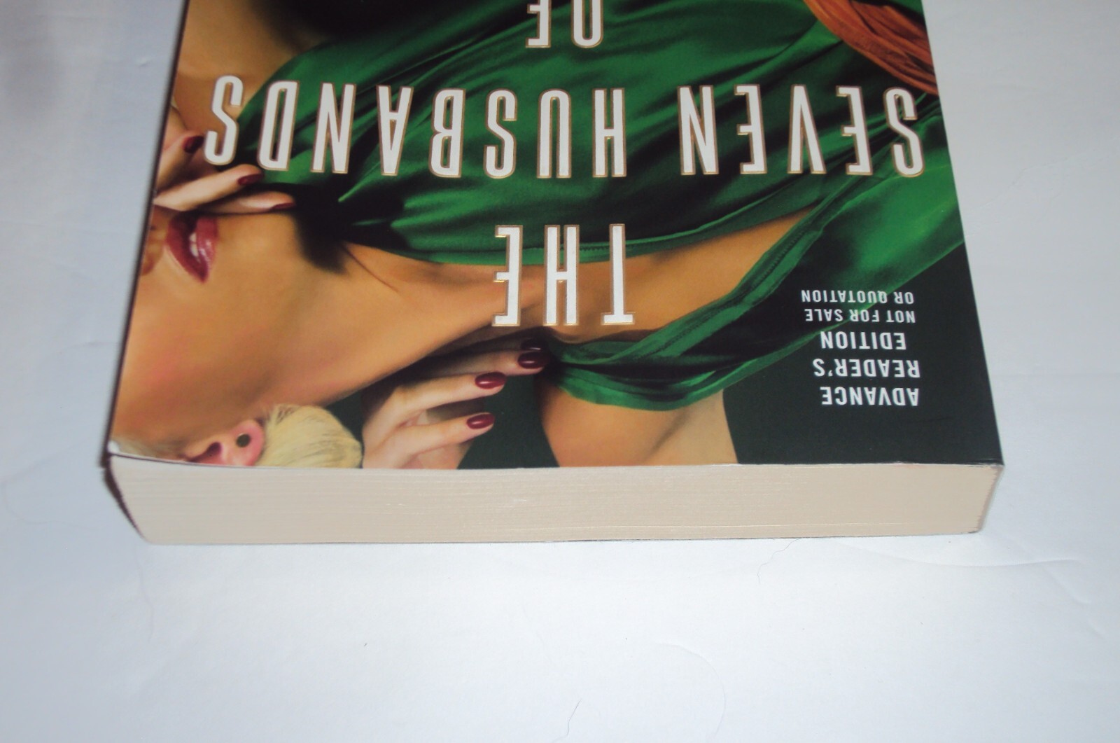 ARC The Seven Husbands of Evelyn Hugo ADVANCE READER’S COPY Taylor Jenkins Reid