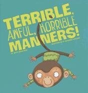 Terrible, Awful, Horrible Manners! (Little Boost)