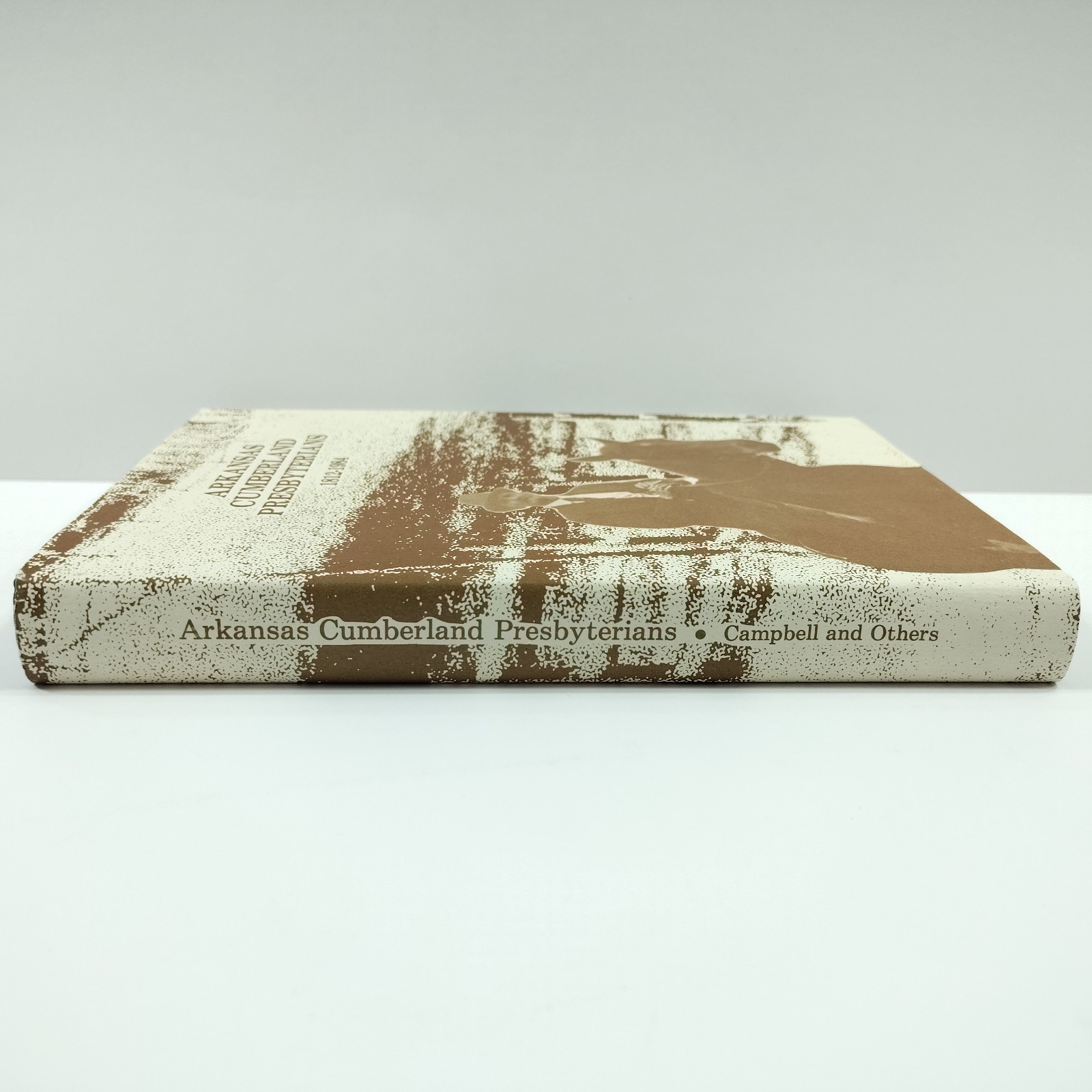 Arkansas Cumberland Presbyterians 1812-1984 [Very Good+, HC] Thomas H. Campbell