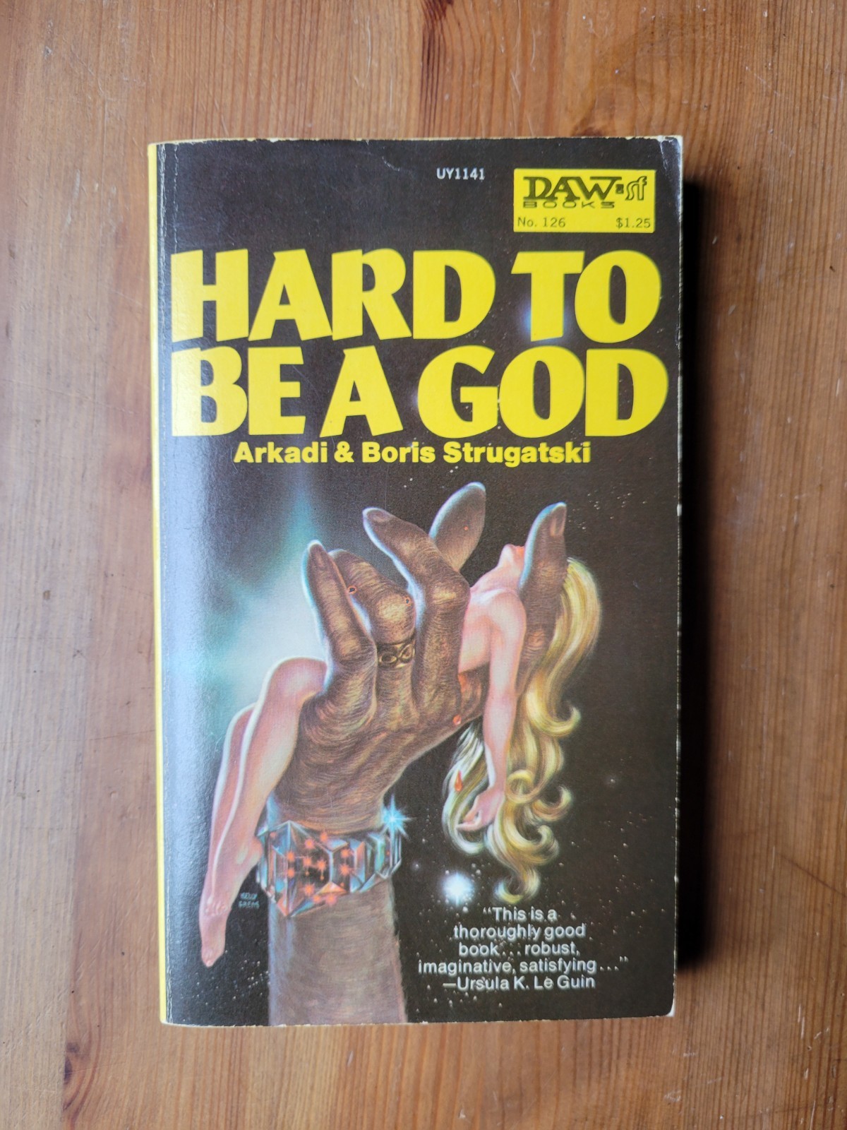HARD TO BE A GOD by Arkadi and Boris Strugatski