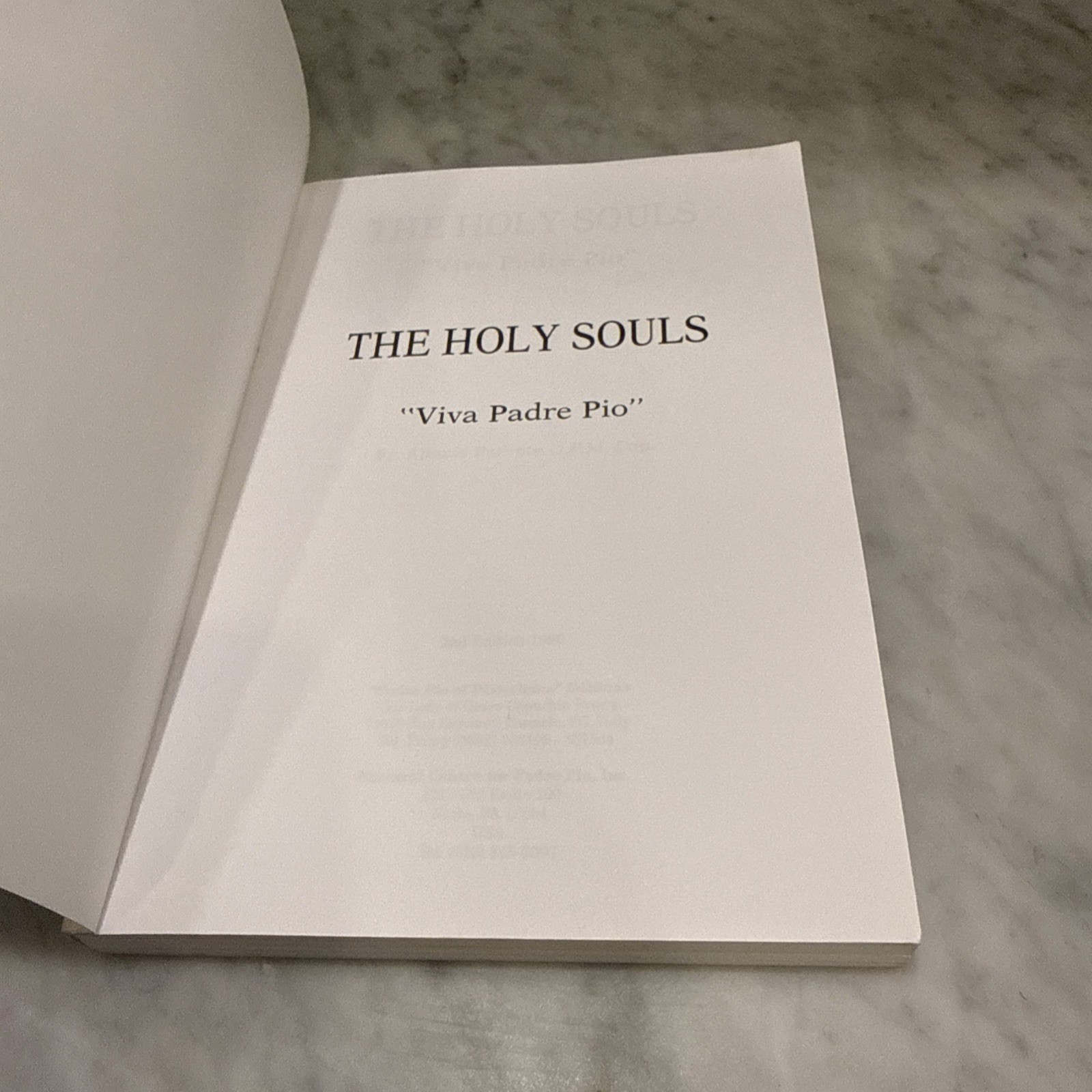 The Holy Souls “Viva Padre Pio” – by Fr. Alessio Parente 2nd Ed SIGNED Megliolo