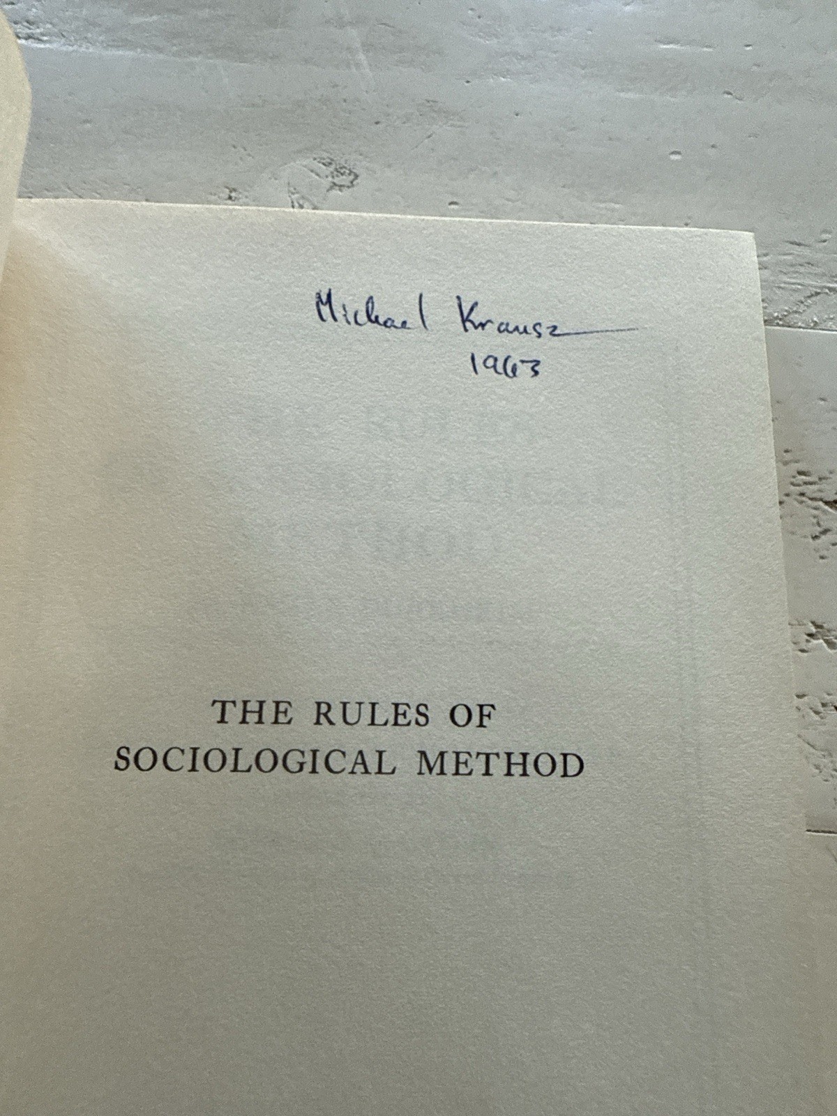 The Rules of Sociological Method by Emile Durkheim 1962 HC Free Press Edition
