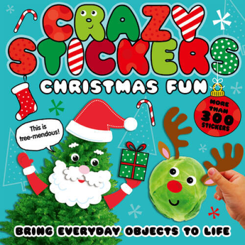Christmas Fun: Bring Everyday Objects to Life (Crazy Stickers) – GOOD