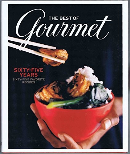 The Best of Gourmet: Sixty-fiv – ACCEPTABLE